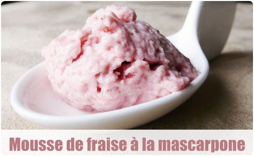 mousse-mascarpone-fraise3 Mousse de mascarpone à la fraise