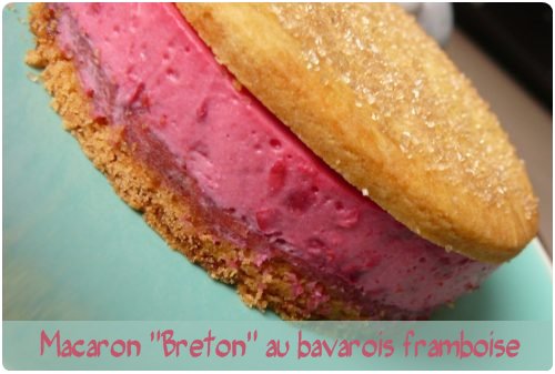 macaron-breton3 Macarons bretons, bavarois framboise et coeur coulant