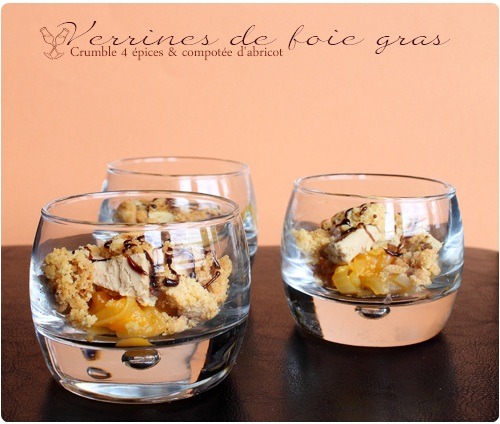 verrine-foie-gras-abricot Verrines de foie gras au confit dabricot et crumble 4 épices